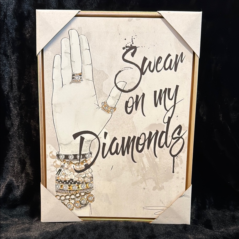 Swear on My Diamonds Wall Art